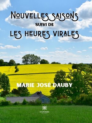 cover image of Nouvelles saisons suivi de les heures virales